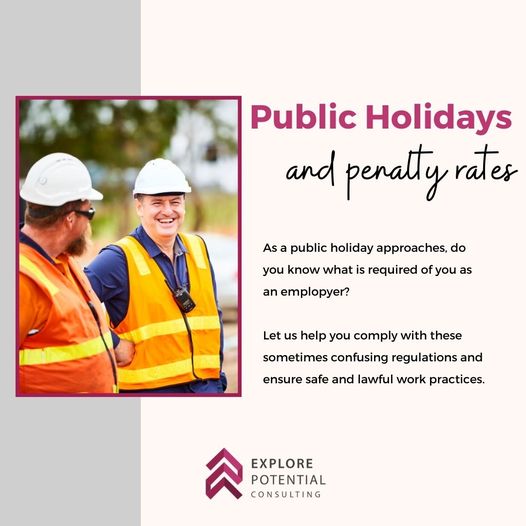 Do you understand your obligations to pay public holiday and penalty rates? ​